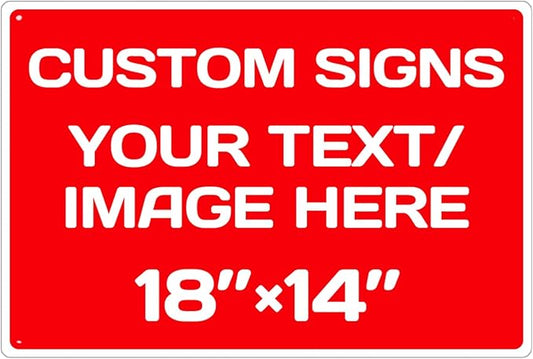 Repaly Personalized signs,Aluminum Weatherproof Metal Sign Multiple Sizes Custom Personalized Text And picture Here,hazard sign,garden sign,custom door sign,Customised business signs(18 * 14 IN,Red)