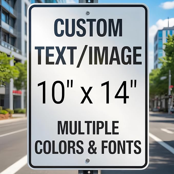 Custom Personalized Outdoor Metal Sign, 10x14 Inch Durable Rust-Free & Weatherproof Aluminum with Reflective Option. Ideal for Yard, Garage, Driveway, or Gate Area. Single/Double Sided.