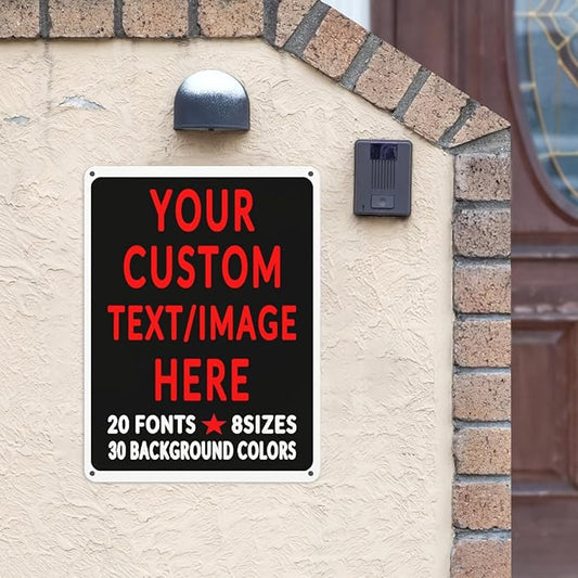 Custom Sign Personalized Custom Metal Sign, Customize For Office, Business, Workplace, Office, Home, Delivery Signs 6x8