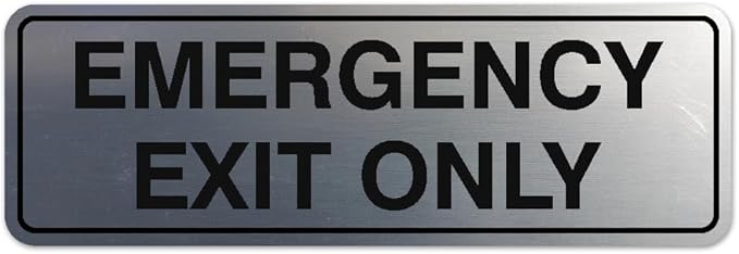 Signs ByLITA Standard Emergency Exit Only Sign - Easy Installation | Durable Wall or Door Sign (Brushed Silver) - Small