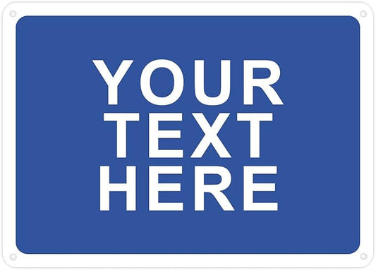 Custom Signs Outdoor Metal Vertical for Home Office Business, Personalized, Door, Porch, Delivery, Man Cave, Shop, Garage. For Outside or Inside Use. Our Metal Signs Are UV Printed Solid Aluminum