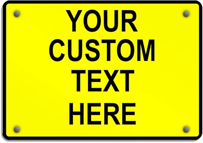 Aluminum Weatherproof Metal Sign Multiple Sizes Custom Personalized Text Here Yellow Black Caution Horizontal Street Signs 14x10Inches