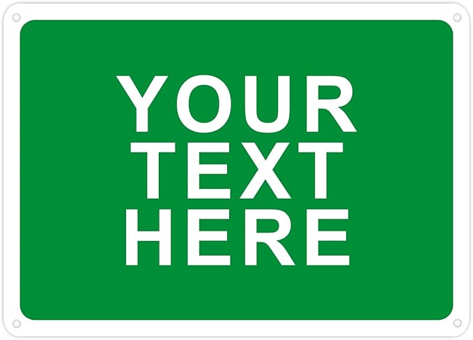 Custom Signs Outdoor Metal Vertical for Home Office Business, Personalized, Door, Porch, Delivery, Man Cave, Shop, Garage. For Outside or Inside Use. Our Metal Signs Are UV Printed Solid Aluminum