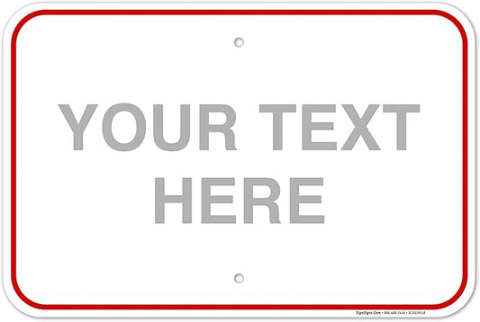 Custom Sign, Personalized Metal Signs, Customize for Office, Business, Workplace, Home, Airbnb, Delivery Red Signs, 12x18 Inches, Rust Free .063 Aluminum, Fade Resistant, Made in USA by Sigo Signs