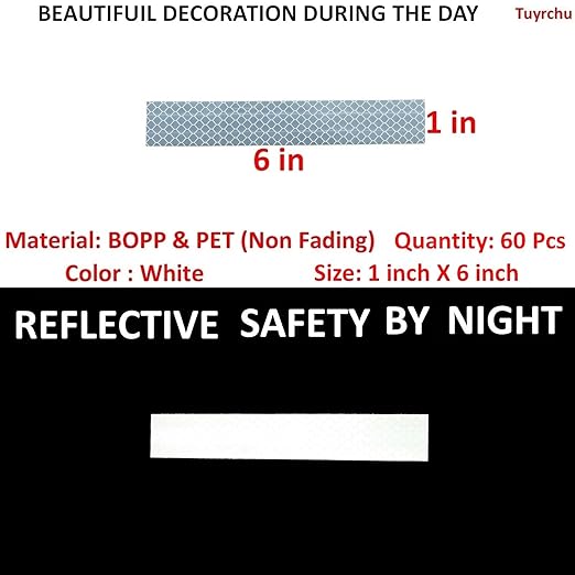 White Reflective Stickers 1 inch X 6 inch, Outdoor Waterproof High Visibility Warning Safety Adhesive Reflector Tape (60 Pcs)