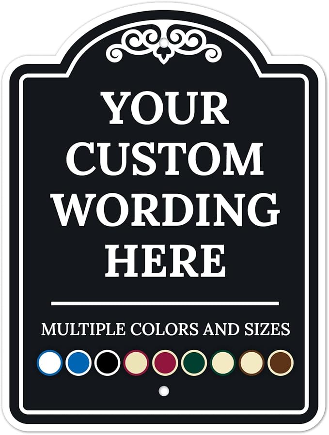 Custom Indoor/Outdoor Decorative Sign,Custom Personalized Black Sign, 12x18 Inches, ACM, Fade Resistant, Made in USA by Signs
