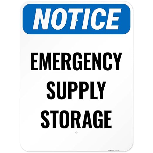 Notice Emergency Supply Storage Sign, 18x24 Inches, Rust Free .063 Aluminum, Fade Resistant, Made in USA by Sigo Signs