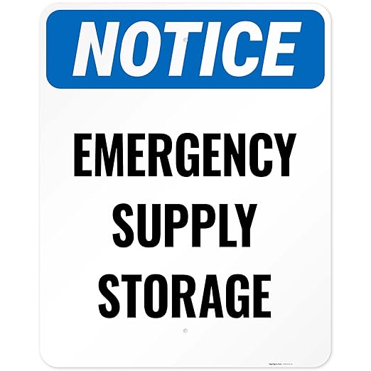 Notice Emergency Supply Storage Sign, 24x30 Inches, Rust Free .063 Aluminum, Fade Resistant, Made in USA by Sigo Signs