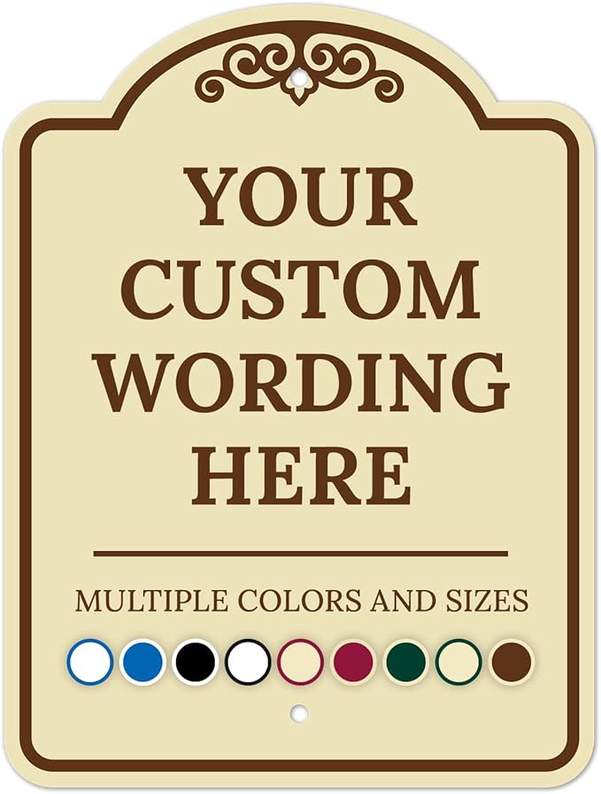 Custom Indoor/Outdoor Decorative Sign,Custom Personalized Brown Sign, 12x18 Inches, ACM, Fade Resistant, Made in USA