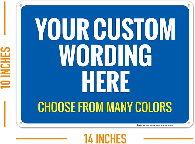 Custom Personalized Signs For Home, Office, Business, Delivery, Decor, Indoor/Outdoor Use Yellow Sign, 10x14 Aluminum Inches, Rust Free .040 Aluminum, Fade Resistant, Made in USA