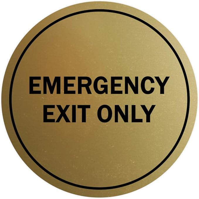 Signs ByLITA Circle Emergency Exit Only Sign (Brushed Gold) - Small 1 Pack
