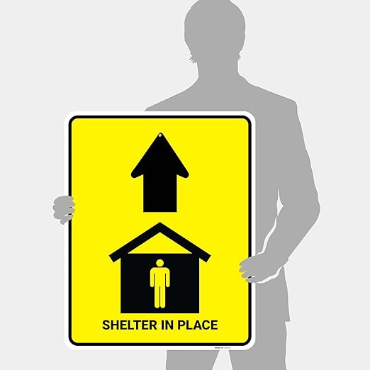Shelter in Place with Up Arrow Sign, 24x30 Inches, Rust Free .063 Aluminum, Fade Resistant, Made in USA by Sigo Signs