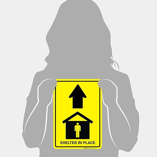 Shelter in Place with Up Arrow Sign, 10x7 Inches, 4 Mil Vinyl Decal Stickers Weather Resistant, Made in USA by Sigo Signs