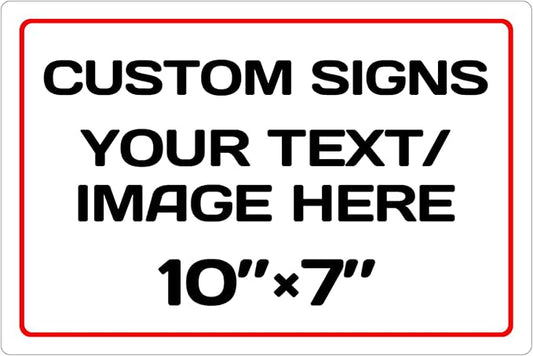 Personalized Aluminum Weatherproof Metal Sign - Multiple Sizes, Custom Text & Picture, Hazard, Garden, Custom Door Sign