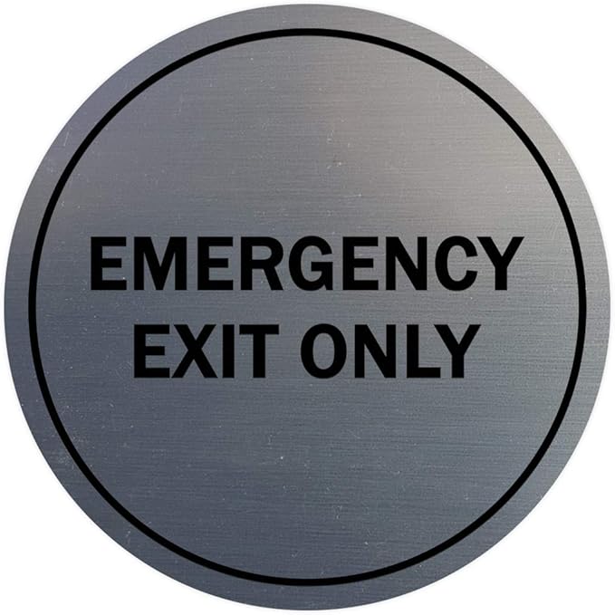 Signs ByLITA Circle Emergency Exit Only Sign (Brushed Silver) - Large 1 Pack