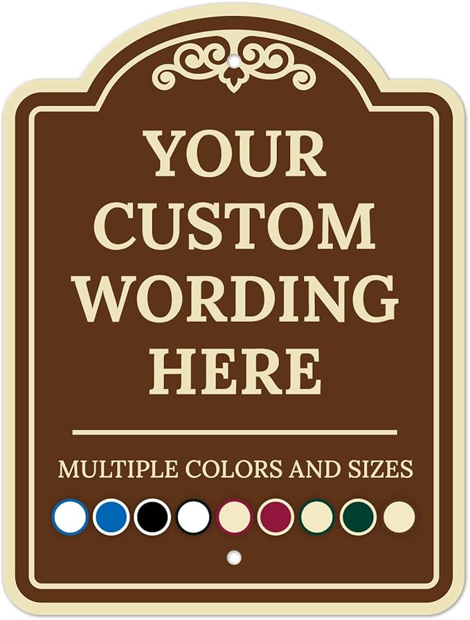 Custom Indoor/Outdoor Decorative Sign,Custom Personalized Sign, 12x18 Inches, ACM, Fade Resistant, Made in USA by Signs