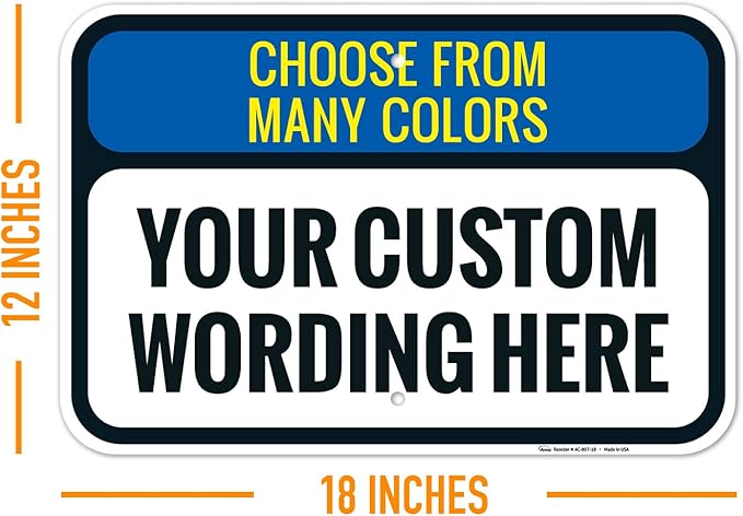 Custom Personalized Signs For Home, Office, Business, Delivery, Decor, Indoor/Outdoor Use Black Border Sign, 12x18 Aluminum Inches, Rust Free .063 Aluminum, Fade Resistant, Made in USA