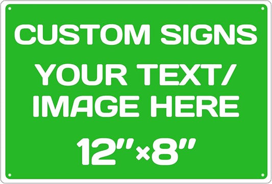 Repaly Personalized signs,Aluminum Weatherproof Metal Sign Multiple Sizes Custom Personalized Text And picture Here,hazard sign,garden sign,custom door sign,Customised business signs Green 12×8