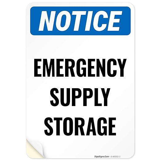 Notice Emergency Supply Storage Sign, 10x7 Inches, 4 Mil Vinyl Decal Stickers Weather Resistant, Made in USA by Sigo Signs
