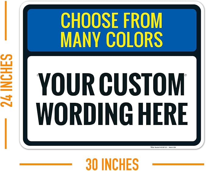 Custom Personalized Signs For Home, Office, Business, Delivery, Decor, Indoor/Outdoor Use Black Border Sign, 24x30 Aluminum Inches, Rust Free .063 Aluminum, Fade Resistant, Made in USA