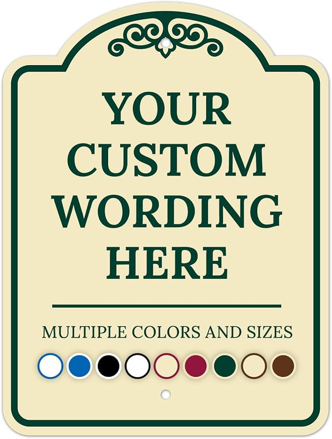 Custom Indoor/Outdoor Decorative Sign,Custom Personalized Green Border Sign, 12x18 Inches, ACM, Fade Resistant, Made in USA