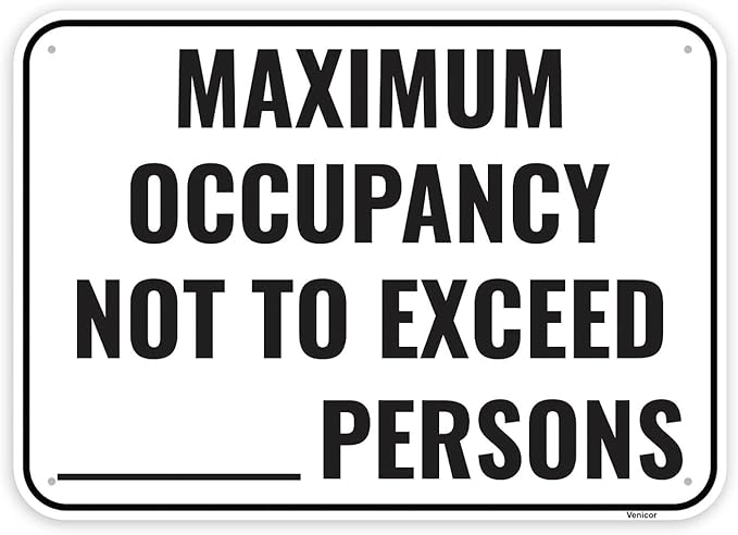 1PC Maximum Occupancy Sign, 14 x 10 Inches - Aluminum - Self-Adhesive Max Capacity Signs For Business