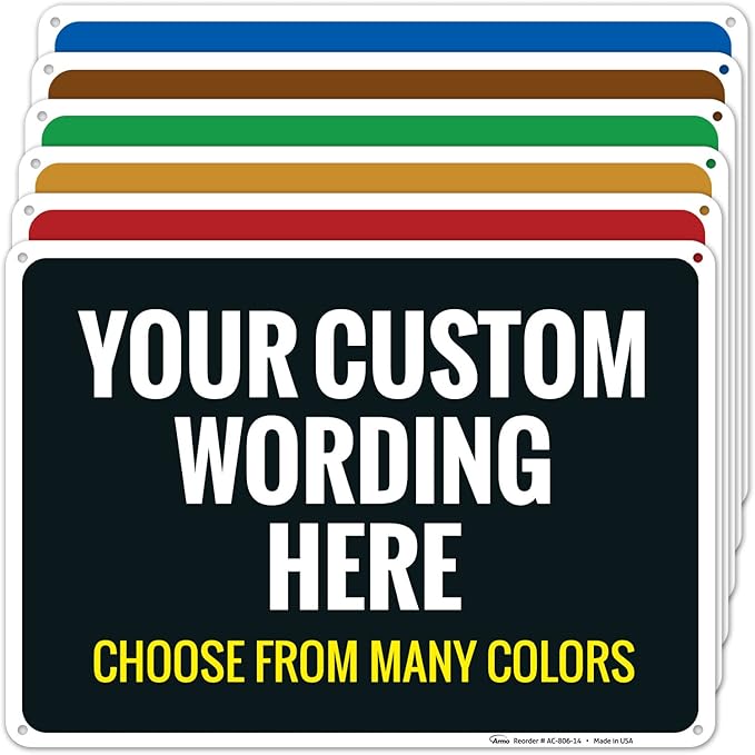 Custom Personalized Signs For Home, Office, Business, Delivery, Decor, Indoor/Outdoor Use Yellow Sign, 10x14 Aluminum Inches, Rust Free .040 Aluminum, Fade Resistant, Made in USA
