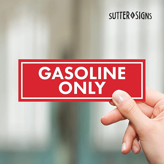 Sutter Signs 3pc Gasoline Only Stickers for Fuel Tank | Weatherproof Adhesive Decals for Trucks, Tractors, Fuel Cans, Gas Caps