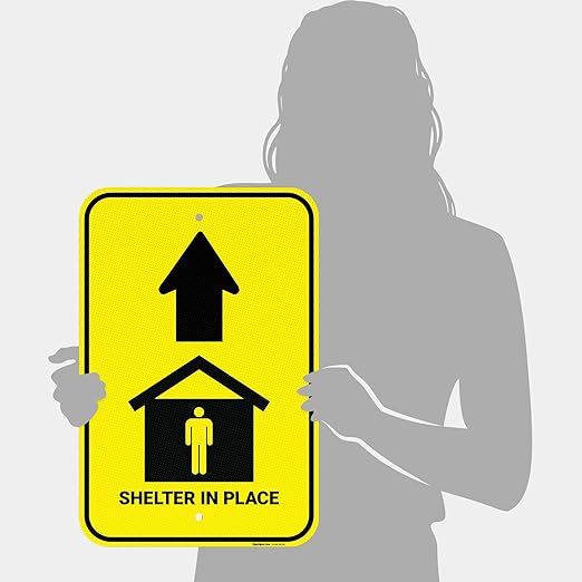 Shelter in Place with Up Arrow Sign, 12x18 Inches, 3M EGP Reflective .063 Aluminum, Fade Resistant, Made in USA by Sigo Signs