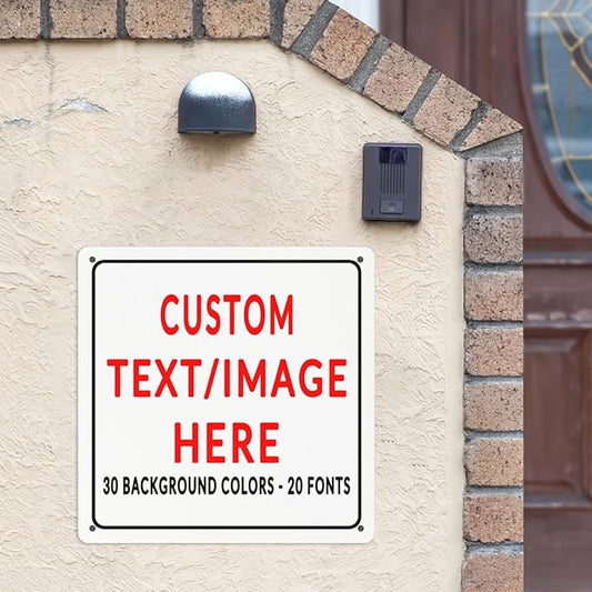 Custom Sign Personalized Custom Metal Sign, Customize For Office, Business, Workplace, Office, Home, Delivery Signs 8x8