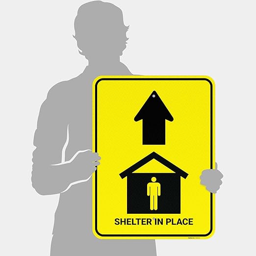 Shelter in Place with Up Arrow Sign, 18x24 Inches, 3M EGP Reflective .080 Aluminum, Fade Resistant, Made in USA by Sigo Signs