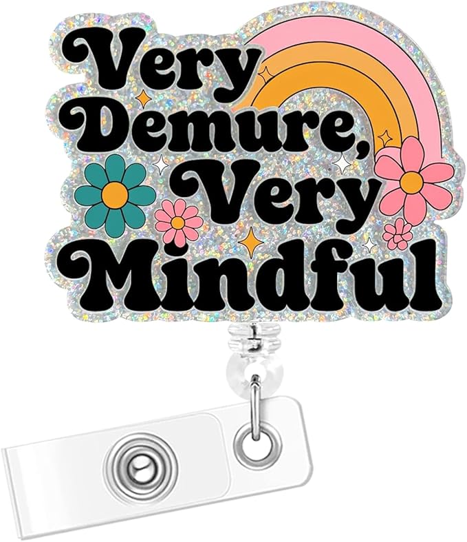 Very Demure Badge Buddy, Retractable Badge Reel with Alligator Clip, Funny Glitter Acrylic Badge Holder for Nurse Office Worker, (Demure)