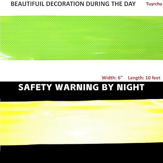 Fluorescent Yellow Reflective Tape Outdoor Waterproof 6 inch, Non Fading High Visibility Warning Industrial Marking Tape (10 feet)