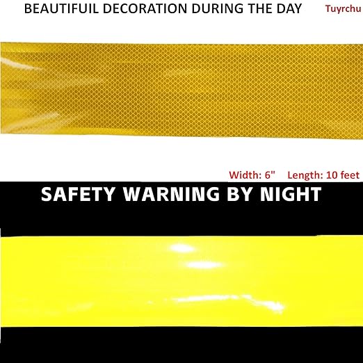 Non Fading Reflective Tape Yellow 6 inch Wide, Outdoor Waterproof High Visibility Safety Warning Adhesive Stickers Strips (10 feet)