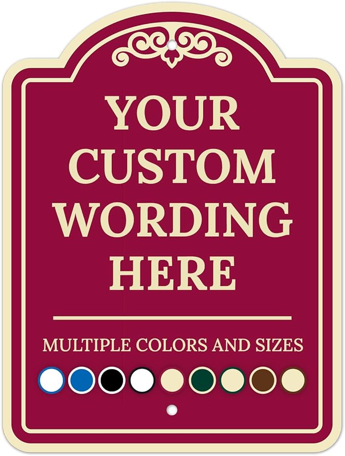 Custom Indoor/Outdoor Decorative Sign,Custom Personalized Ivory Border Sign, 12x18 Inches, ACM, Fade Resistant, Made in USA
