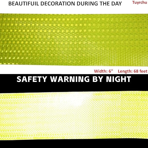 Fluorescent Yellow Reflective Tape Outdoor Waterproof 6 inch Wide, High Visibility Safety Warning Reflector Sticker Strips (68 feet)