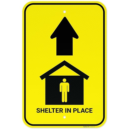 Shelter in Place with Up Arrow Sign, 12x18 Inches, 3M EGP Reflective .063 Aluminum, Fade Resistant, Made in USA by Sigo Signs