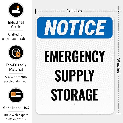 Notice Emergency Supply Storage Sign, 24x30 Inches, 3M EGP Reflective .080 Aluminum, Fade Resistant, Made in USA by Sigo Signs