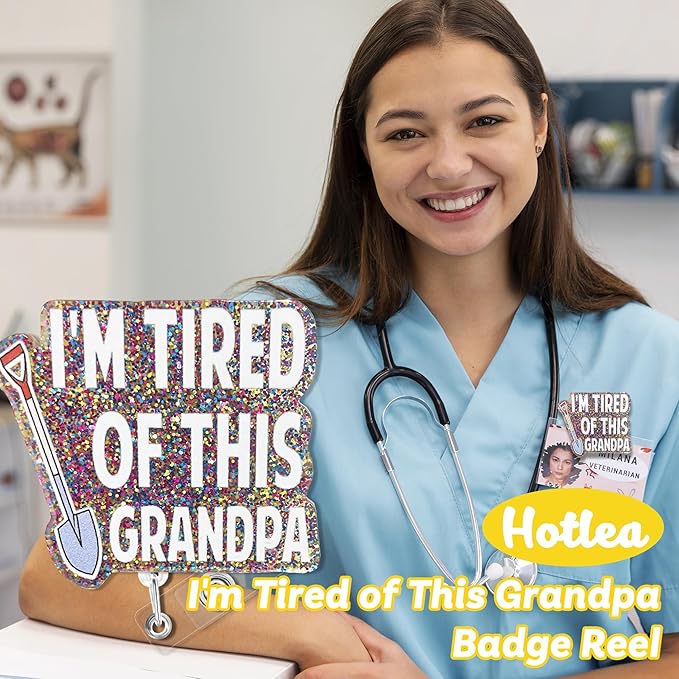 I'm Tired of This Grandpa Badge Reel with Alligator Clip Funny ID Badge Holders Cute RN LPN CNA MA PCT Badge Buddy Healthcare Medical Students Nurse Accessories for Work
