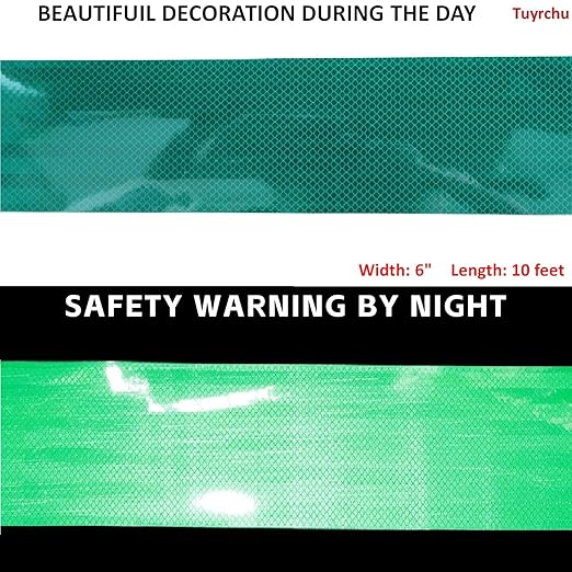Green Non Fading Reflective Tape Outdoor Waterproof 6 inch Wide for Truck, High Visibility Safety Adhesive Stickers Strips (10 feet)