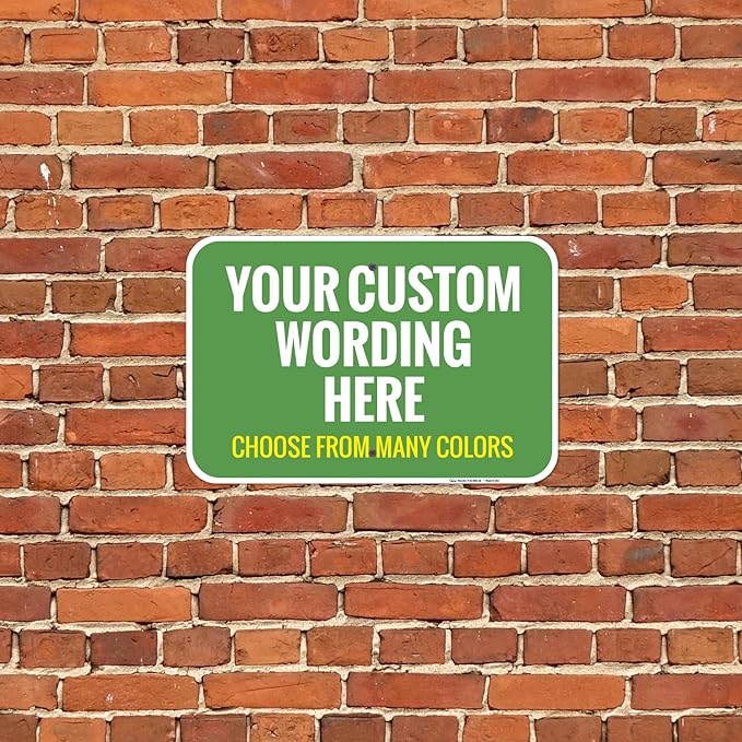 Custom Personalized Signs For Home, Office, Business, Delivery, Decor, Indoor/Outdoor Use Yellow Sign, 12x18 Aluminum Inches, Rust Free .063 Aluminum, Fade Resistant, Made in USA