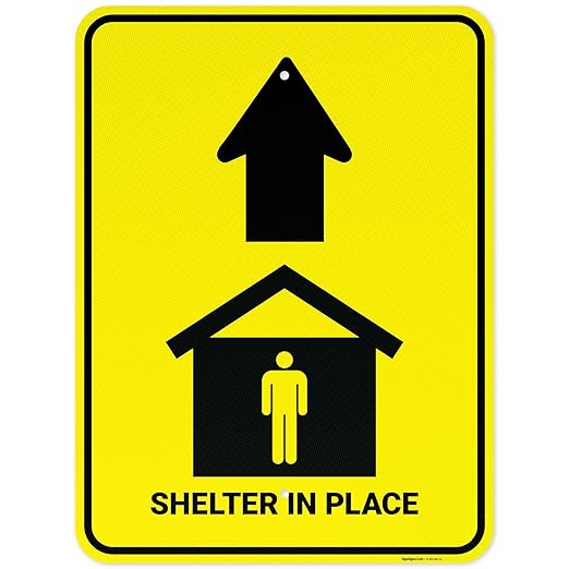Shelter in Place with Up Arrow Sign, 18x24 Inches, 3M EGP Reflective .080 Aluminum, Fade Resistant, Made in USA by Sigo Signs
