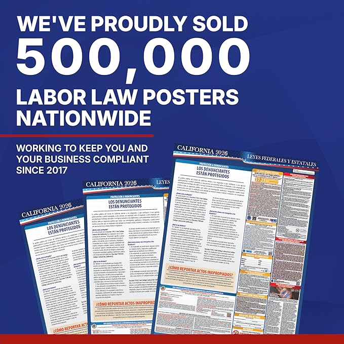 2026 California State and Federal Labor Law Poster - English Spanish Combo - OSHA Workplace Compliant - Mandatory Regulations Posting for Employees - All-In-One Required Compliance Posting 17" x 40" Laminated